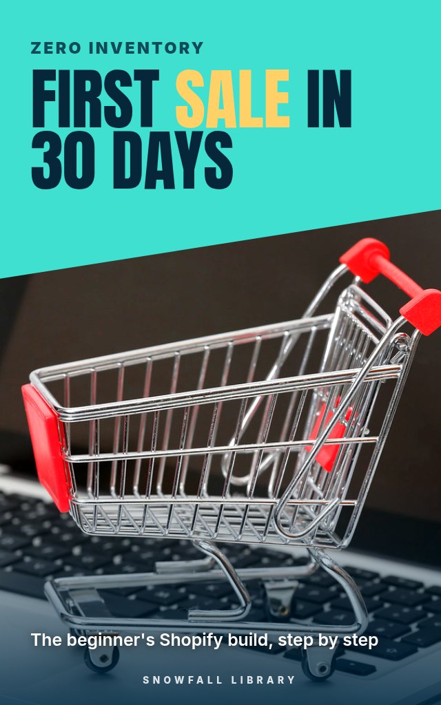 Shopify Launchpad: Start an Online Store Without Inventory and Get Your First Sale in 30 Days cover