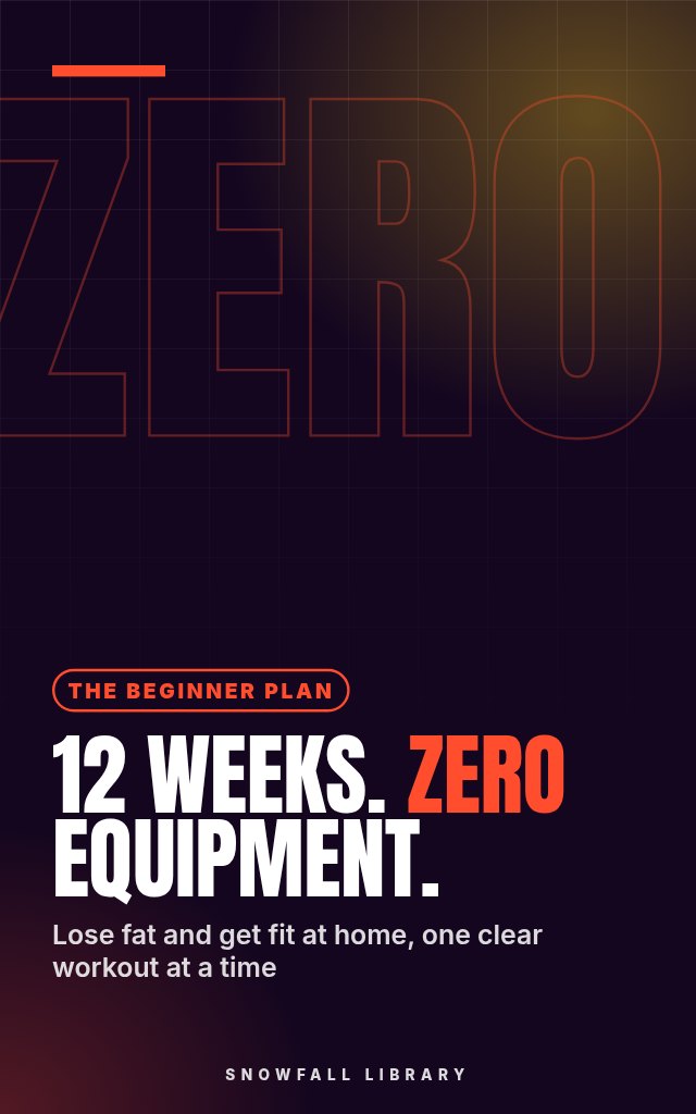 HomeFit: The 12-Week No-Equipment Home Workout Plan for Beginners to Lose Fat and Build Fitness cover