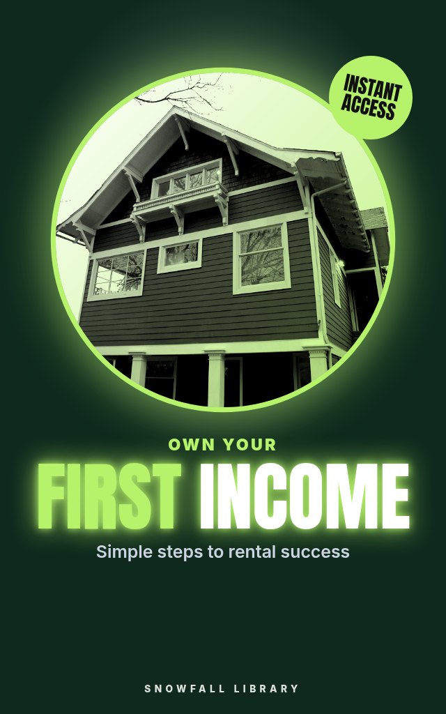 First Rental: A Step-by-Step Guide to Your First Income Property cover