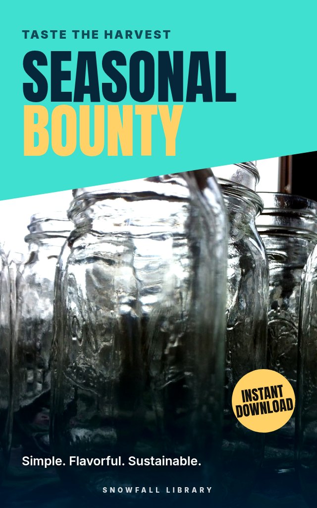The Modern Home Preserver: A Practical Guide to Reducing Waste, Saving Money, and Savoring the Season cover
