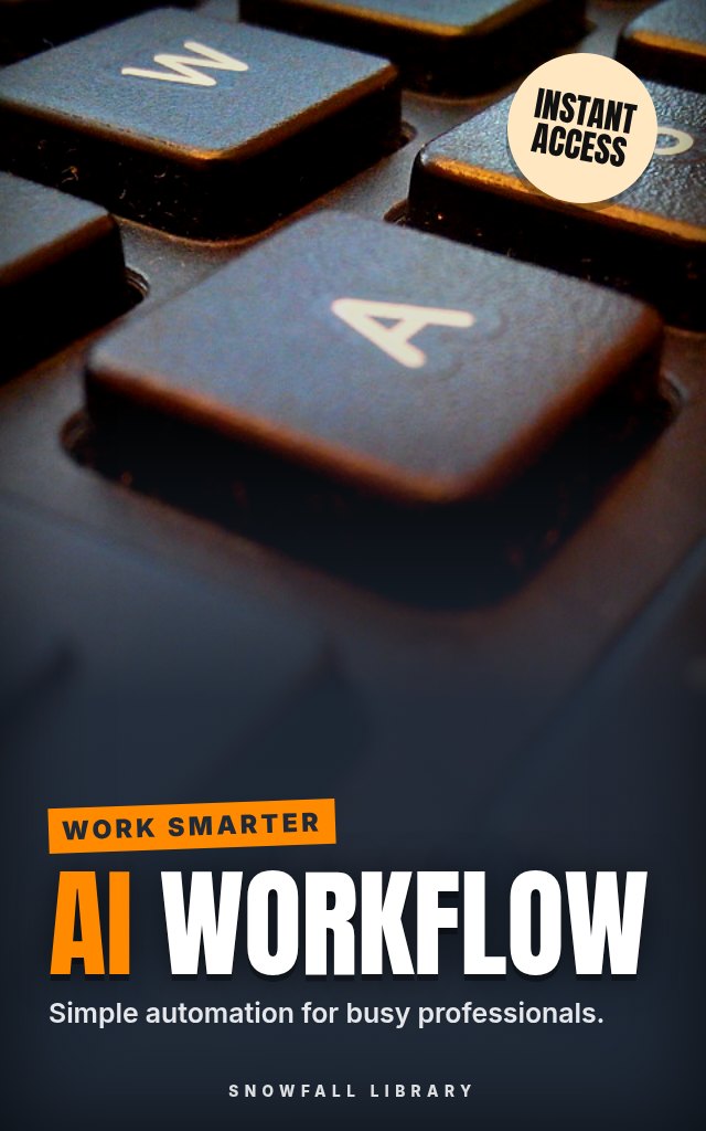 AI Automation for the Overwhelmed Professional: Reclaim Your Time, Reduce Stress, and Get More Done cover