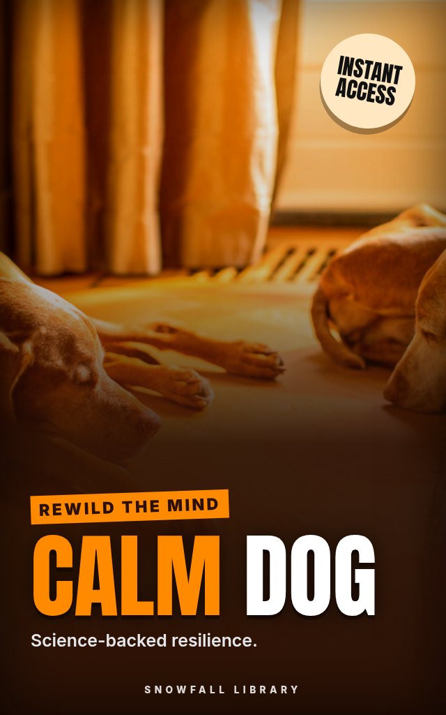 Rewilding Your Anxious Dog: A Neuroscience-Based Guide to Emotional Resilience cover