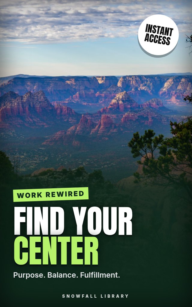 Work Rewired: Find Your Center cover