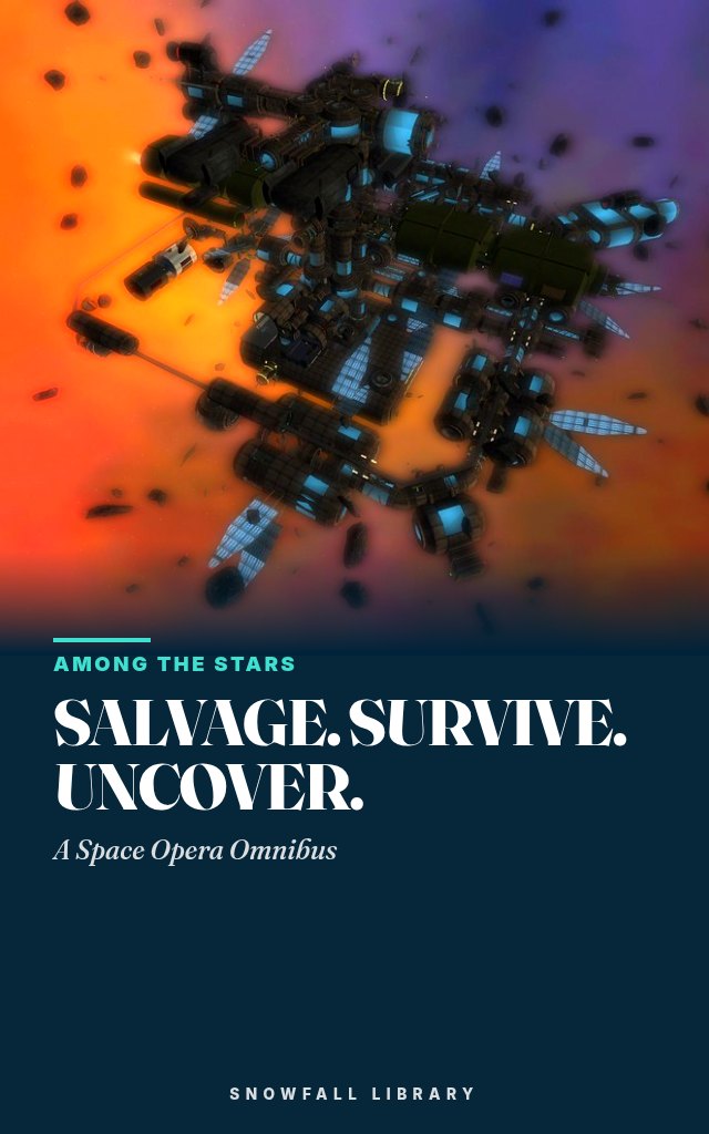 Dust & Starlight Omnibus: A Fast-Paced Space Opera cover